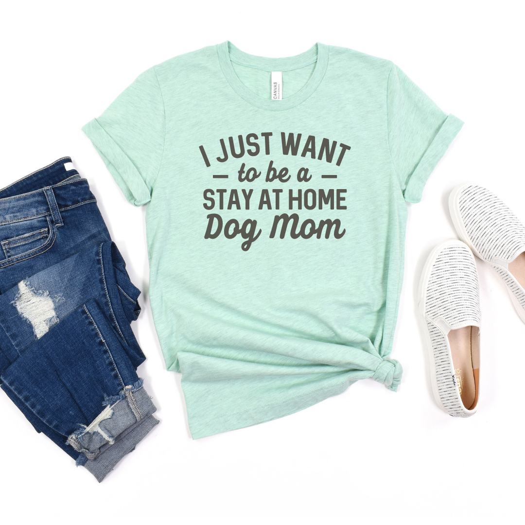 PREORDER: Stay at Home Dog Mom Graphic Tee